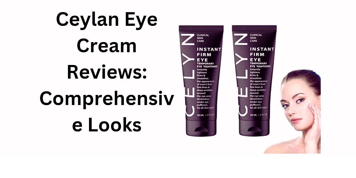 Ceylan eye cream reviews